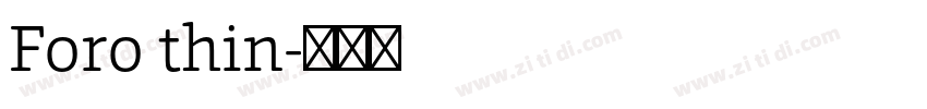 Foro thin字体转换